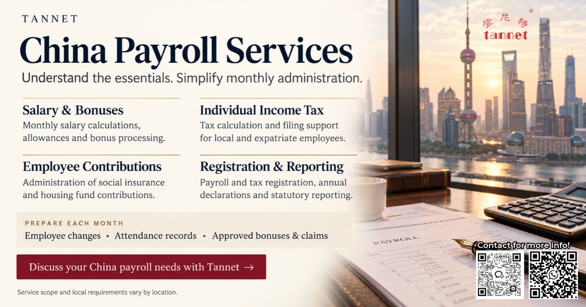 Tannet China payroll services covering salary calculation, income tax filing, social insurance and housing fund administration.