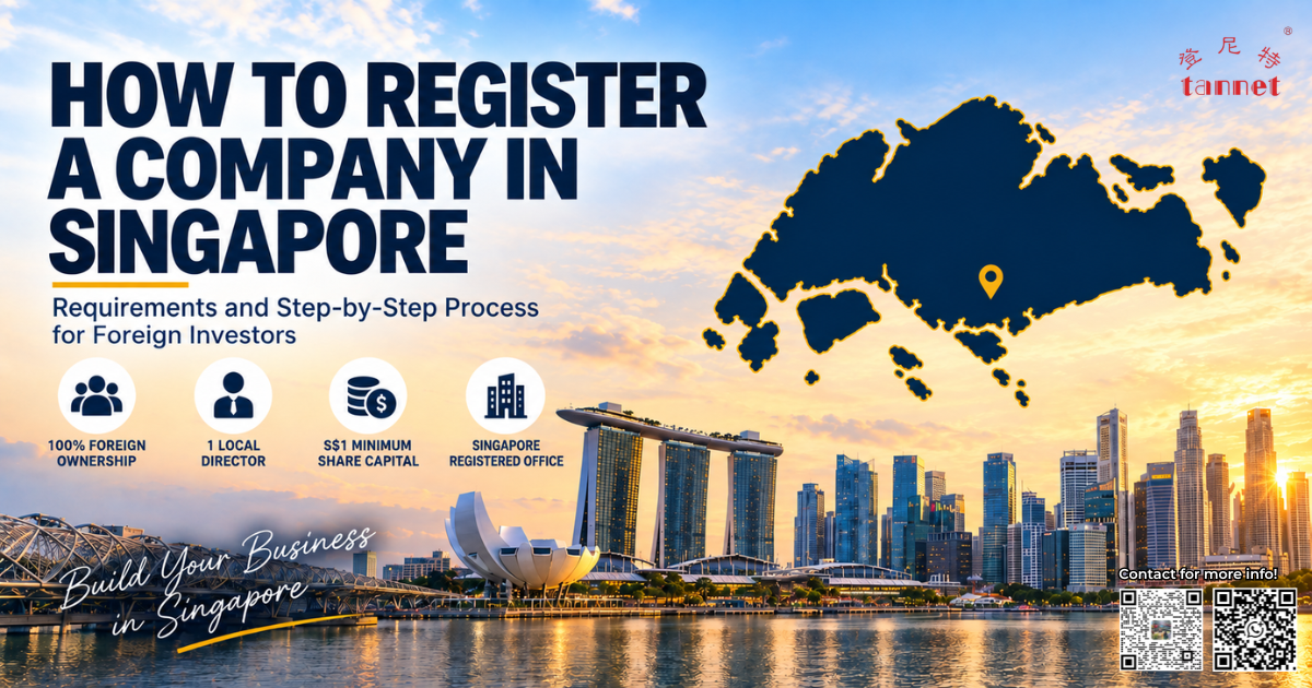 How to register a company in Singapore for foreign investors